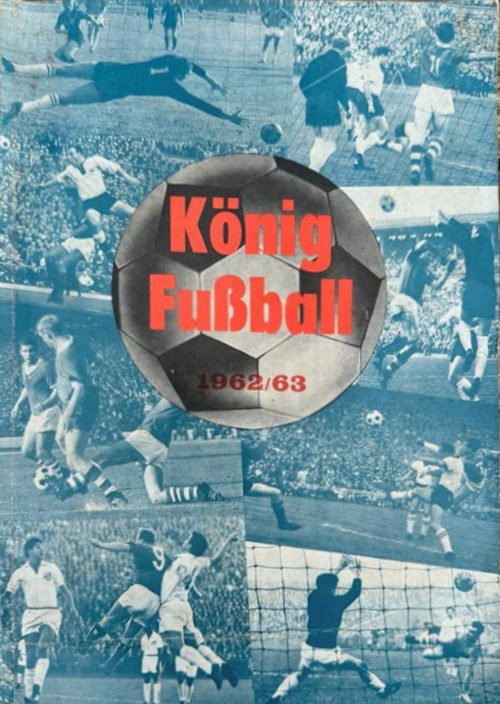 WS-Verlag König Fußball 1962/63 1962-1963 Bilder- und Werbedienst