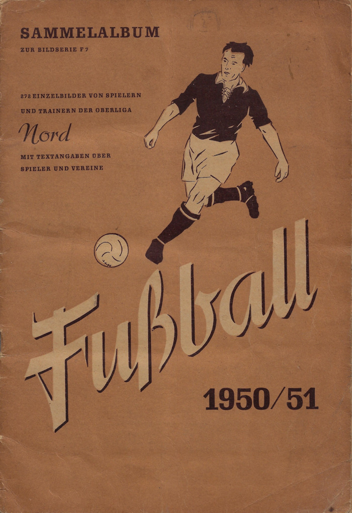 Album Sammelalbum Fußball Fussball 1950/51 Oberliga Nord Kiddy Mercator Serie F7