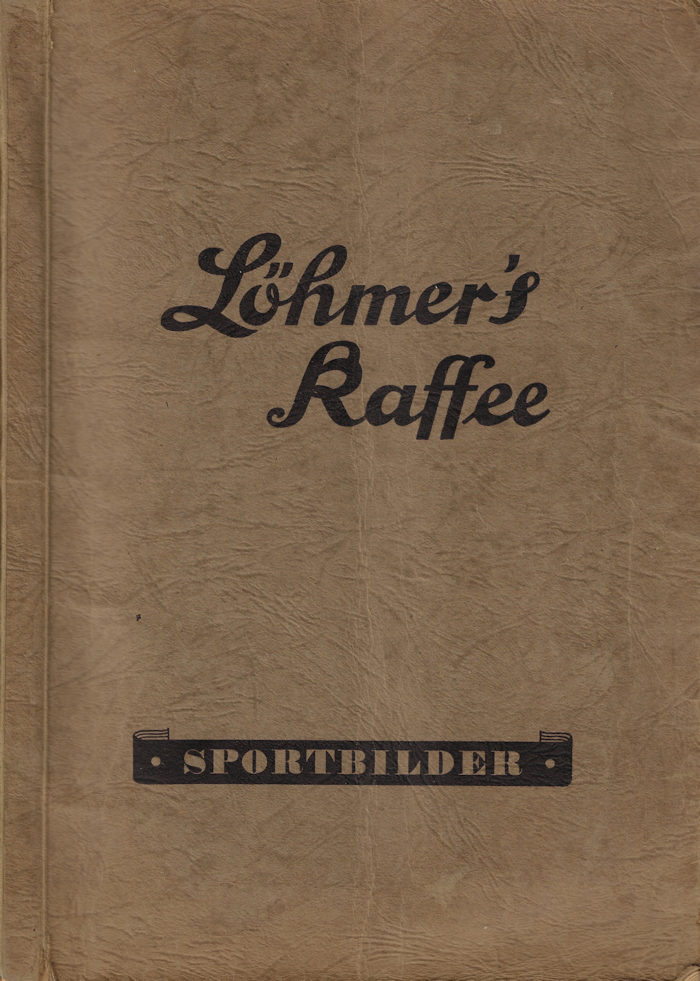 Sammelalbum Album Löhmer Kaffee Löhmers Kaffee Löhmer's Brotfabriken