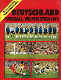 WM 1974 Bergmann Album Sammelalbum Deutschland Fussball-Weltmeister 1974 WM 74 Weltmeisterschaft World Cup Sammelalbum komplett