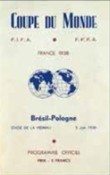 Offizielles Programm official programme Programmheft Weltmeisterschaft WM 1938 World Cup 1938 Brasilien-Polen