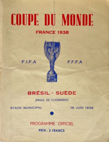 Offizielles Programm official programme Programmheft Weltmeisterschaft WM 1938 World Cup 1938 Brasilien-Schweden