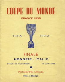 Offizielles Programm official programme Programmheft Weltmeisterschaft WM 1938 World Cup 1938 Finale Italien-Ungarn