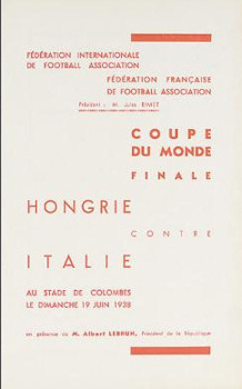 Offizielles Programm official programme Programmheft Weltmeisterschaft WM 1938 World Cup 1938 Finale Italien-Ungarn VIP innen