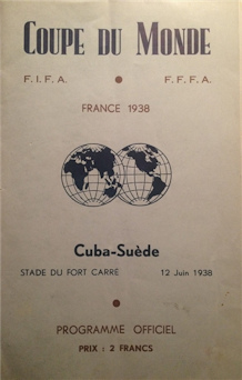 Offizielles Programm official programme Programmheft Weltmeisterschaft WM 1938 World Cup 1938 Kuba-Schweden