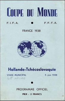 Offizielles Programm official programme Programmheft Weltmeisterschaft WM 1938 World Cup 1938 Niederlande-Tschechoslowakei
