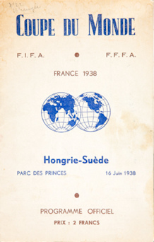 Offizielles Programm official programme Programmheft Weltmeisterschaft WM 1938 World Cup 1938 Ungarn-Schweden