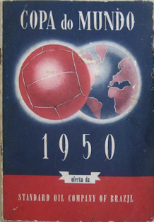 Offizielles Programm official programme Programmheft Weltmeisterschaft WM 1950 World Cup 1950 Standard Oil