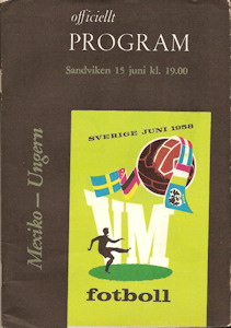 Offizielles Programm official programme Programmheft WM 1958 Gruppe 3 Mexiko-Ungarn