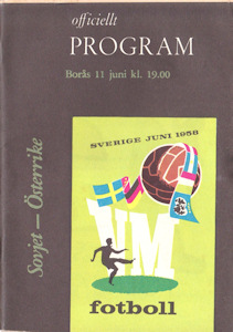 Offizielles Programm official programme Programmheft WM 1958 Gruppe 4 Sowjetunion-Österreich UdSSR-Oesterreich