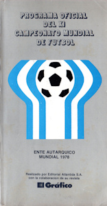 Offizielles Programm official programme Programmheft WM 1978 World Cup 78 Gesamt Gesamtprogramm English Offizielles Programm official programme Programmheft WM 1970 World Cup 70 Gesamt Gesamtprogramm Programa Oficial del XI Campeonato Mundial de Futbol