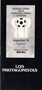 Offizielles Programm official programme Programmheft WM 1978 World Cup 78 Gesamt Gesamtprogramm English Offizielles Programm official programme Programmheft WM 1970 World Cup 70 Gesamt Gesamtprogramm Programa Oficial del XI Campeonato Mundial de Futbol Los Protagonistas